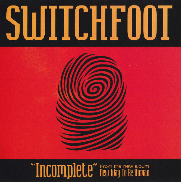 Accords et paroles Incomplete Switchfoot