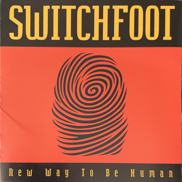 Accords et paroles New Way To Be Human Switchfoot