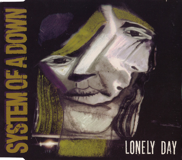 Accords et paroles Lonely Day System Of A Down
