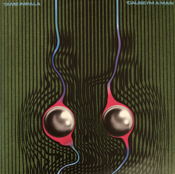 Accords et paroles Cause I'm A Man Tame Impala