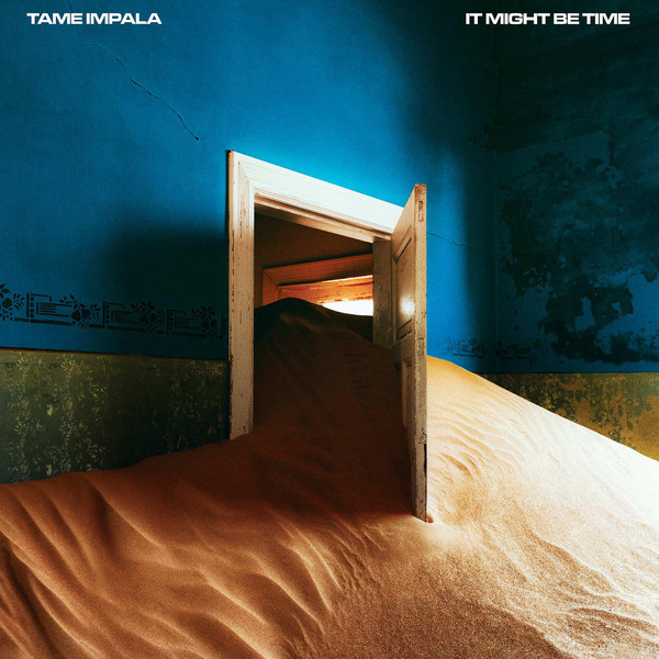 Accords et paroles It Might Be Time Tame Impala