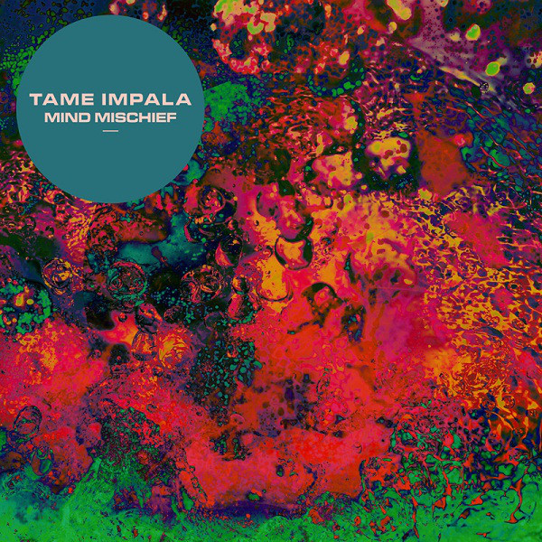 Accords et paroles Mind Mischief Tame Impala
