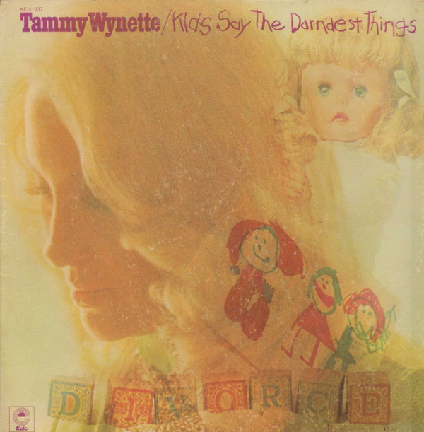Accords et paroles Kids Say The Darndest Things Tammy Wynette