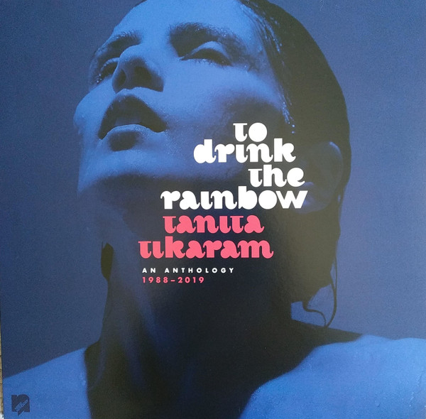 Accords et paroles To Drink The Rainbow Tanita Tikaram