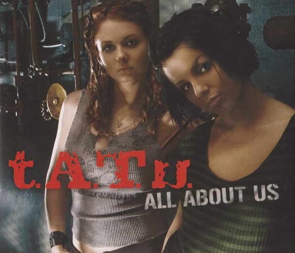 Accords et paroles All About Us t.A.T.u.