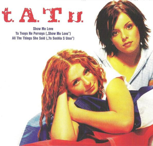 Accords et paroles Show me love t.A.T.u.