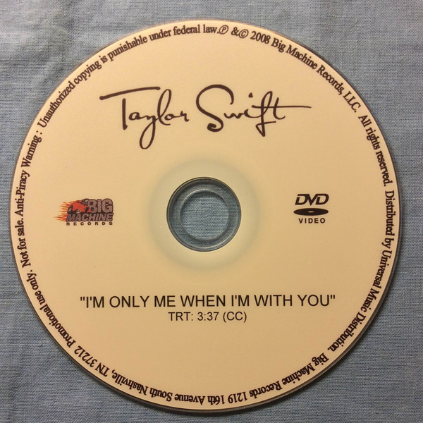 Accords et paroles I'm Only Me When I'm With You Taylor Swift