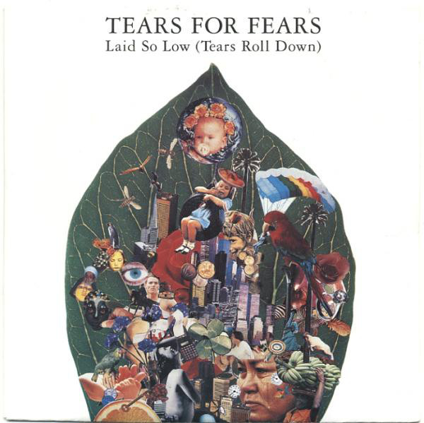 Accords et paroles Laid So Low (Tears Roll Down) Tears For Fears
