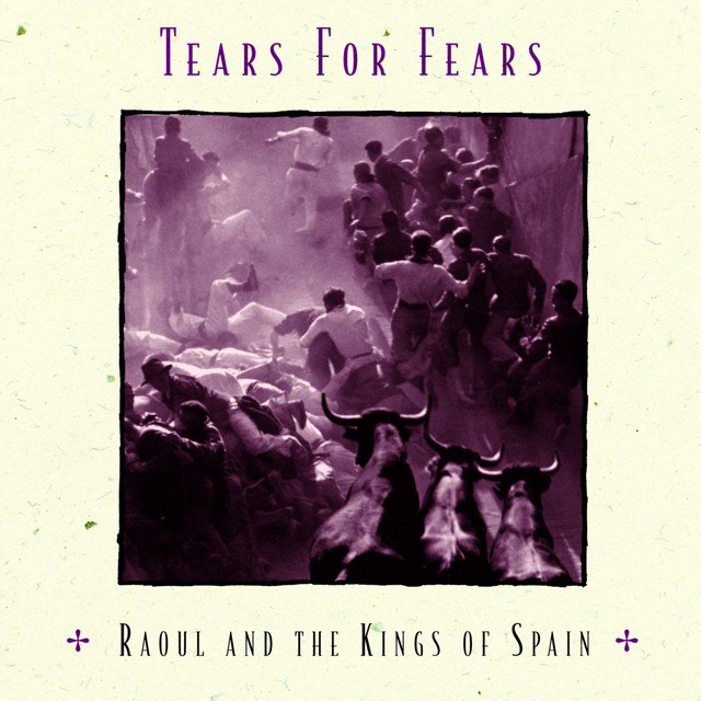 Accords et paroles Los Reyes Catolicos Tears For Fears