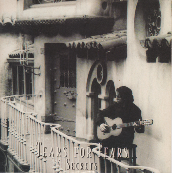 Accords et paroles Secrets Tears For Fears