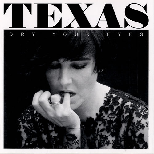 Accords et paroles Dry Your Eyes Texas