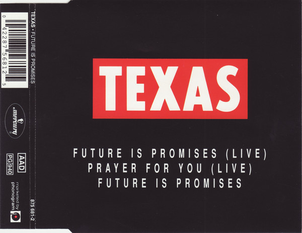 Accords et paroles Future Is Promises Texas