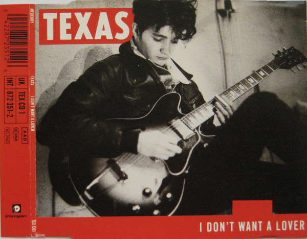 Accords et paroles I Don't Want A Lover Texas