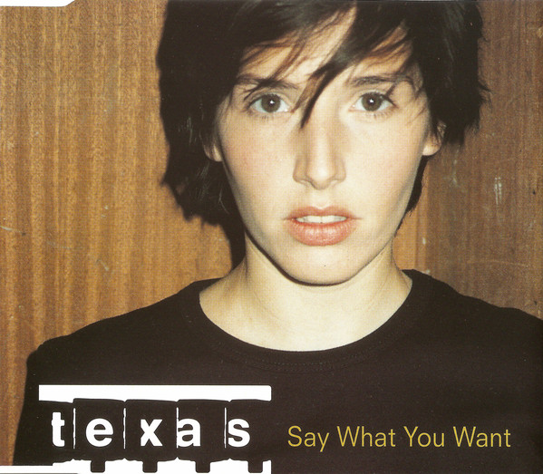 Accords et paroles Say What You Want Texas