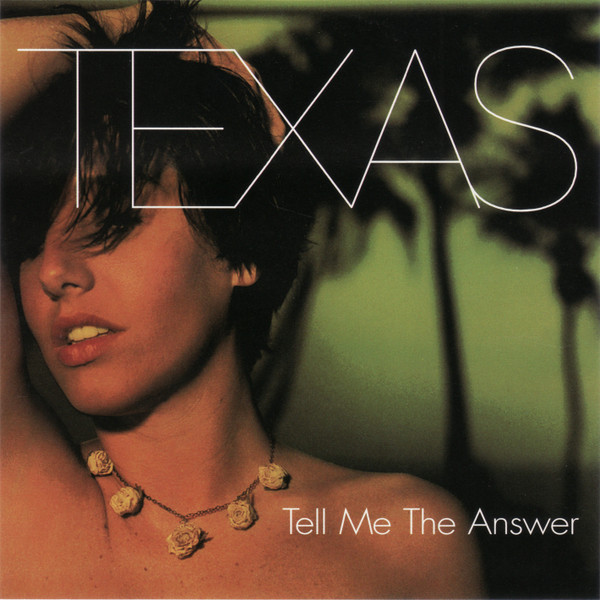 Accords et paroles Tell Me The Answer Texas