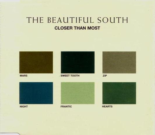 Accords et paroles Closer Than Most The Beautiful South