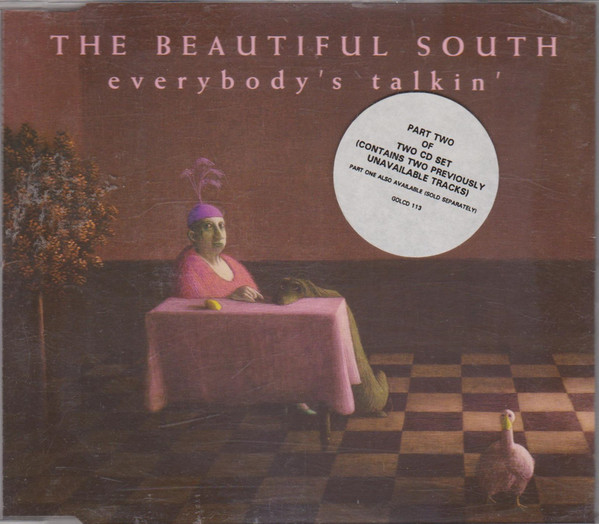 Accords et paroles Everybodys Talkin The Beautiful South