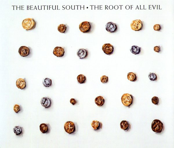 Accords et paroles The Root Of All Evil The Beautiful South