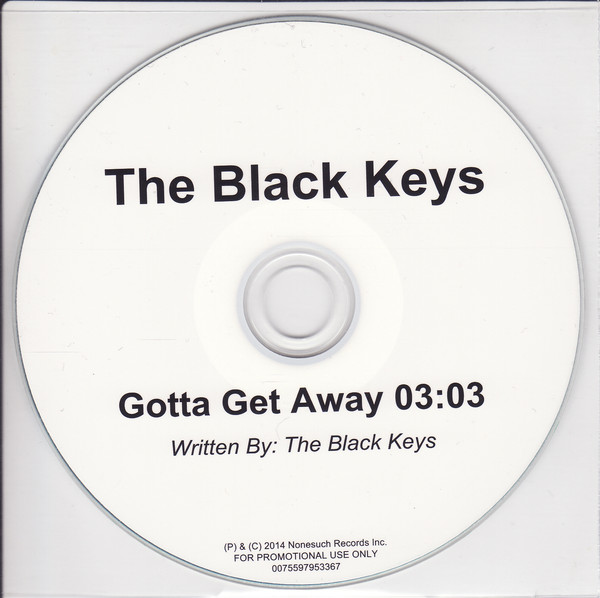 Accords et paroles Gotta Get Away The Black Keys