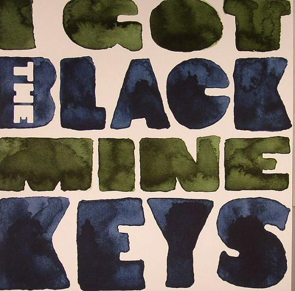 Accords et paroles I Got Mine The Black Keys