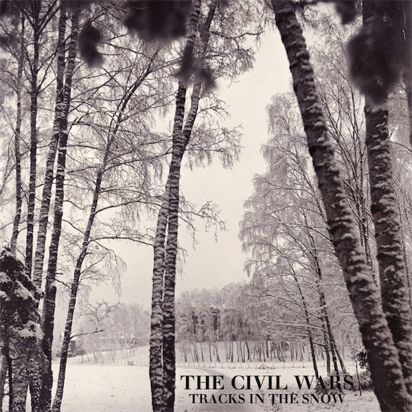Accords et paroles Tracks In The Snow The Civil Wars