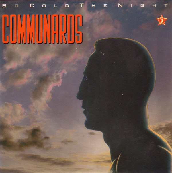 Accords et paroles So Cold The Night The Communards