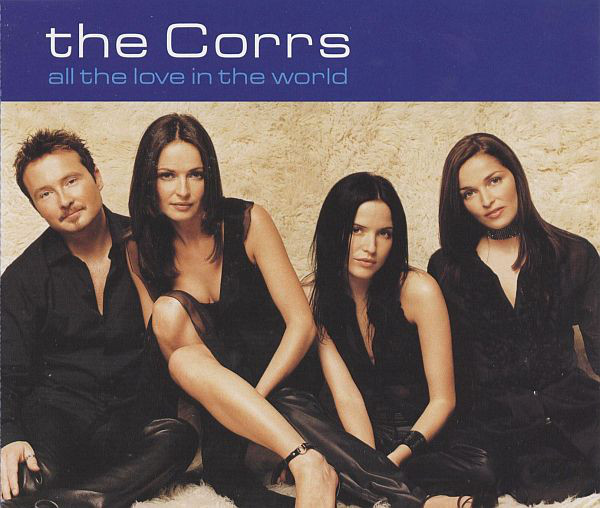 Accords et paroles All The Love in The World The Corrs