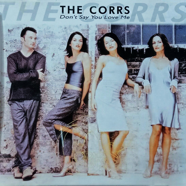 Accords et paroles Say The Corrs