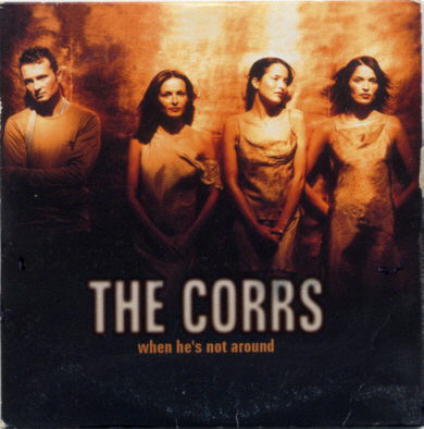 Accords et paroles When Hes Not Around The Corrs