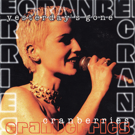 Accords et paroles Yesterdays Gone The Cranberries