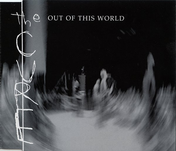 Accords et paroles Out Of This World The Cure