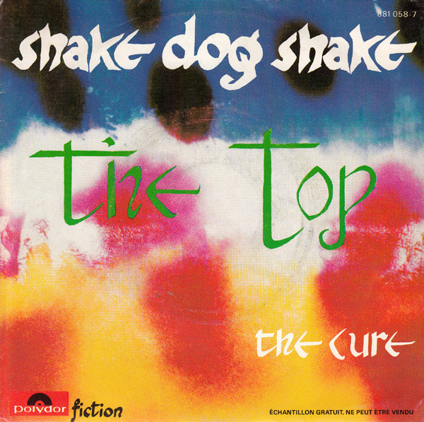 Accords et paroles Shake Dog Shake The Cure