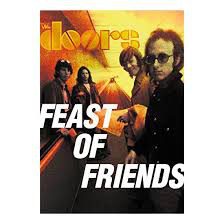 Accords et paroles Feast Of Friends The Doors