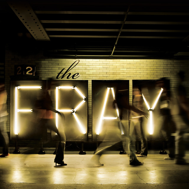 Accords et paroles Enough For Now The Fray
