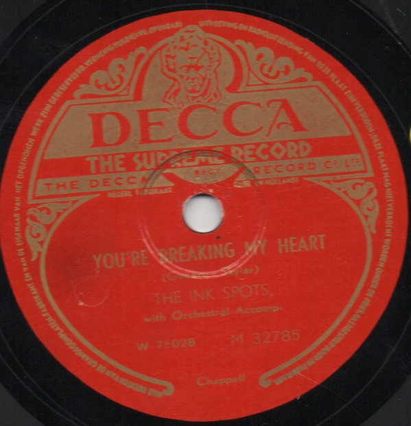 Accords et paroles Youre Breaking My Heart The Ink Spots