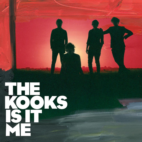 Accords et paroles Is It Me The Kooks
