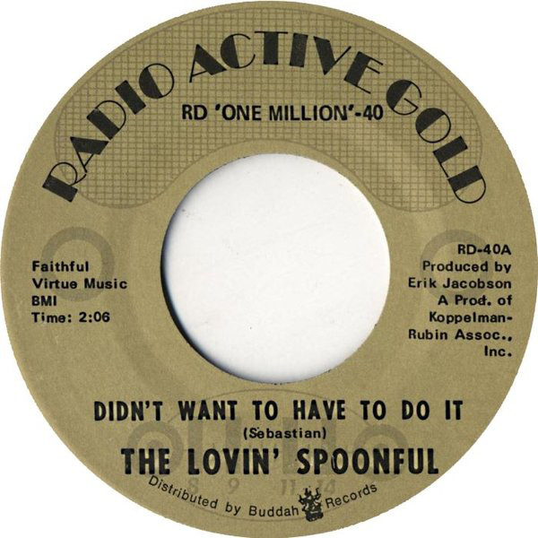 Accords et paroles Didnt Want To Have To Do It The Lovin' Spoonful