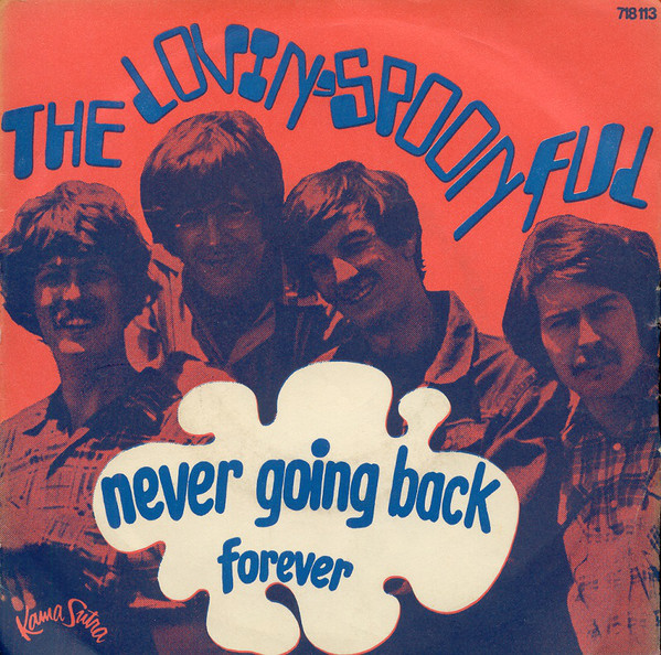 Accords et paroles Never Going Back The Lovin' Spoonful