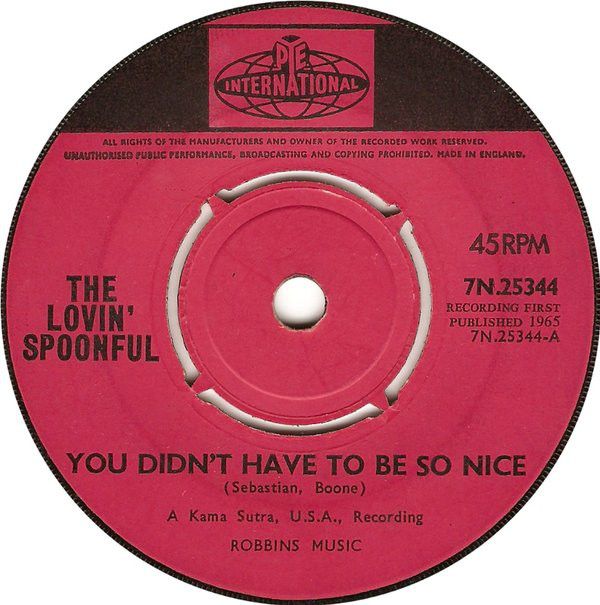 Accords et paroles You Didnt Have To Be So Nice The Lovin' Spoonful