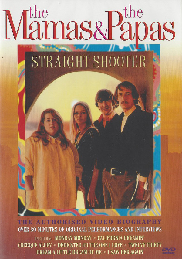 Accords et paroles Straight Shooter The Mamas and the Papas