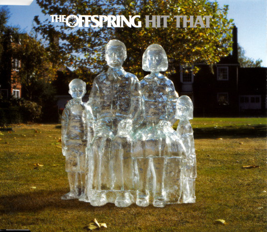 Accords et paroles Hit That The Offspring