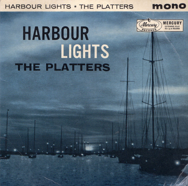 Accords et paroles Harbour Lights The Platters