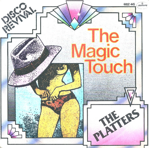 Accords et paroles The Magic Touch The Platters