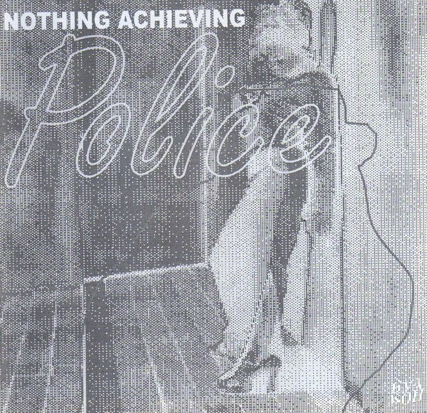 Accords et paroles Nothing Achieving The Police