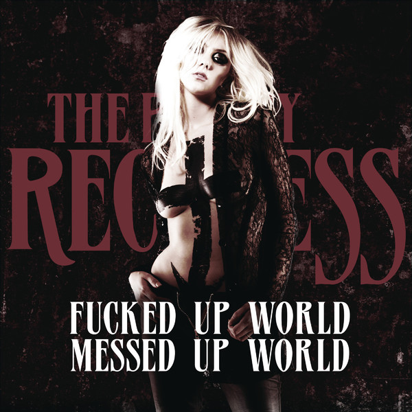 Accords et paroles Fucked Up World The Pretty Reckless