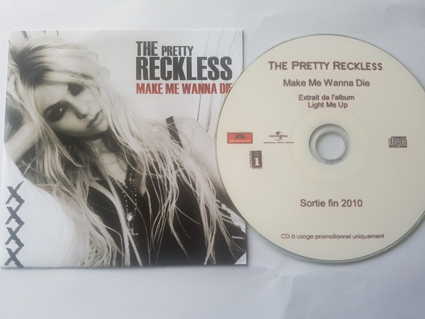 Accords et paroles Make Me Wanna Die The Pretty Reckless
