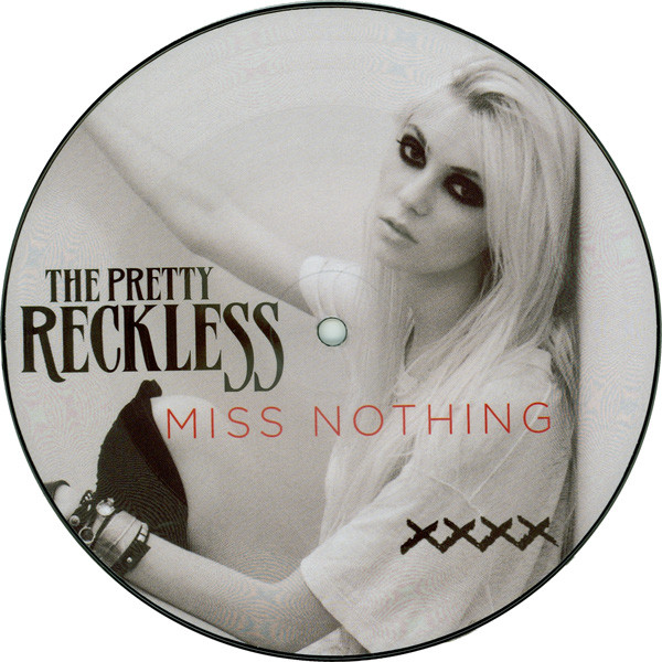 Accords et paroles Miss Nothing The Pretty Reckless