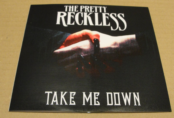 Accords et paroles Take Me Down The Pretty Reckless