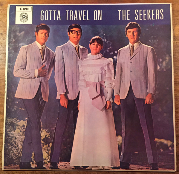 Accords et paroles Gotta Travel On The Seekers