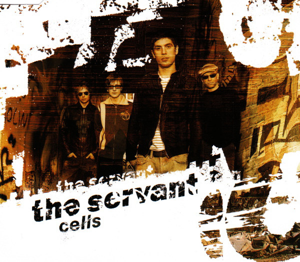 Accords et paroles Cells The Servant
